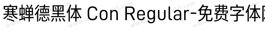 寒蝉德黑体 Con Regular字体转换